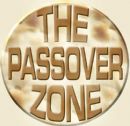 The Passover Zone!